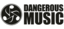Dangerous Music